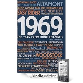 1969: The Year Everything Changed