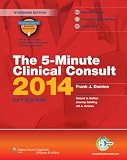 The 5-Minute Clinical Consult 2014 (Griffiths 5 Minute Clinical Consult)