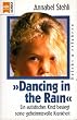 Dancing in the Rain