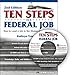 Ten Steps to a Federal Job: How to Land a Job in the Obama Administration