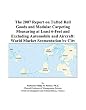 The 2007 Report on Tufted Roll Goods and Modular Carpeting Measuring at Least 6-Feet and Excluding Automobile and Aircraft: World Market Segmentation by City