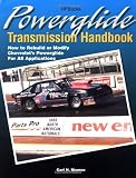 Powerglide Trans HP1355: How to Rebuild or Modify Chevrolet's Powerglide for all Applications