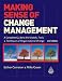 Making Sense of Change Management