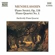 Mendelssohn : Sextuor avec piano, Op. 110 - Quatuor avec piano n� 1