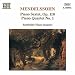 Mendelssohn: Piano Sextet, Op. 110; Piano Quartet No. 1