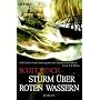 Sturm �ber roten Wassern