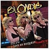 Blondie - Live By Request [DVD]