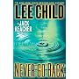 Never Go Back: A Jack Reacher Novel by Lee Child