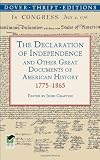The Declaration of Independence and Other Great Documents of American History 1775-1865
