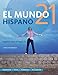 El mundo 21 hispano Cuaderno para los hispanohablantes