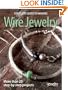 Complete Guide to Making Wire Jewelry
