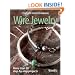 Complete Guide to Making Wire Jewelry