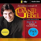 Serie Clásicos: Los mejores mensajes de Dante Gebel [Classics Series: The Best Messages of Dante Gebel] | [Dante Gebel]