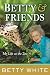 Betty & Friends: My Life at the Zoo