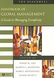 The Blackwell Handbook of Global Management: A Guide to Managing Complexity (Blackwell Handbooks in Management)