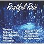 Restful Rain: Rain Sounds CD