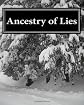 Ancestry of Lies