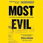 Most Evil: The Further Serial Murders of Dr. George Hodel | [Steve Hodel, Ralph Pezullo]