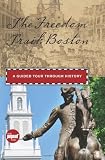 The Freedom Trail: Boston: A Guided Tour through History (Timeline)