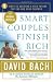 Smart Couples Finish Rich: 9 Steps to Creating a Rich Future for You and Your Partner