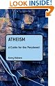 Atheism: A Guide for the Perplexed