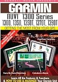 Garmin Getting the Most From Your GPS: NUVI 1300 Series 1300, 1350, 1350T, 1370T, 1390T