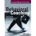 Behavioral Coaching: Building Sustainable Personal and Organizational Strengths