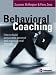Behavioral Coaching: Building Sustainable Personal and Organizational Strengths