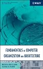 Fundamentals of Computer Organization and Architecture