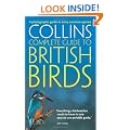 Collins Complete Guide - British Birds: A photographic guide to every common species