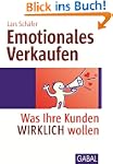 Emotionales Verkaufen: Was Ihre Kunde...
