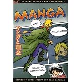 Manga and Philosophy: Fullmetal Metaphysicianby Josef Steiff
