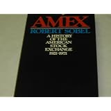 Amex: a History of the American Stock Exchange, 1921-1971