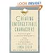 Creating Unforgettable Characters