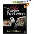 The Art of Video Production