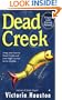 Dead Creek (Loon Lake Fishing Mystery)