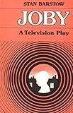 Joby : a television play