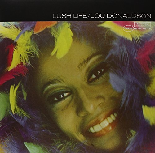Album Art for Lush Life by Lou Donaldson