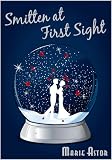 Smitten at First Sight:  A Contemporary Romance Novel
