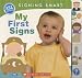 My First Signs (Signing Smart)