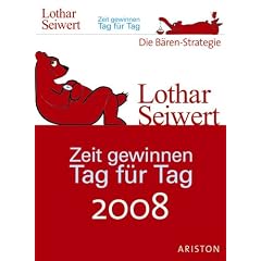 Zeit gewinnen Tag für Tag, Abreißkalender 2008 (Kalender)