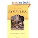 Ayurveda: Life, Health and Longevity