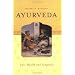 Ayurveda: Life, Health and Longevity