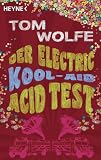 Der Electric Kool-Aid Acid Test (German Edition)