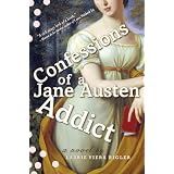 Confessions of a Jane Austen Addictby Laurie Viera Rigler