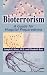 Bioterrorism: A Guide for Hospital Preparedness Bioterrorism: A Guide for Hospital Preparedness