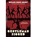 Gentleman Jigger: A Novel of the Harlem Renaissance