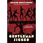Gentleman Jigger: A Novel of the Harlem Renaissance