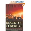 Blacktop Cowboys: Riders on the Run for Rodeo Gold