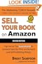 Sell Your Book on Amazon: The Book Marketing COACH Reveals Top-Secret "How-to" Tips Guaranteed to Increase Sales for Print-on-Demand and Self-Publishing Writers